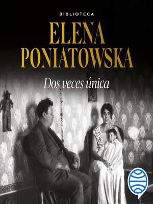 cover image of Dos veces única